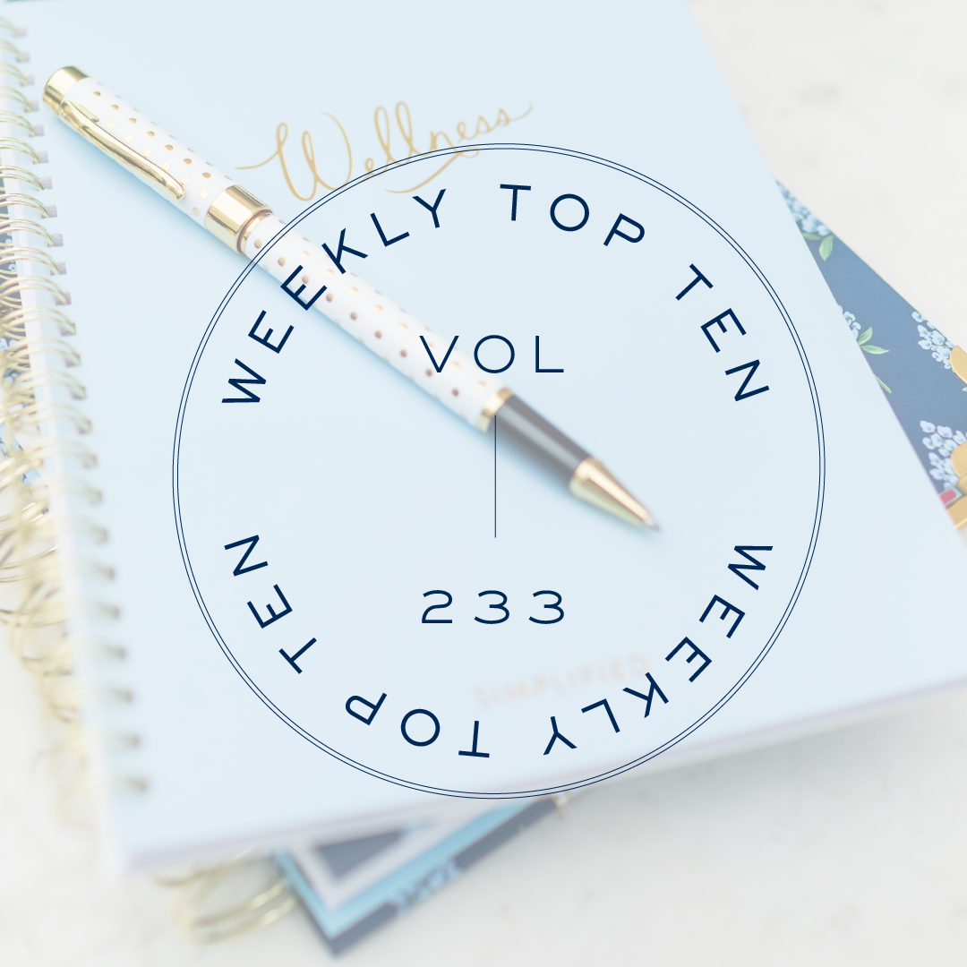 Weekly Top Ten: Vol. 233