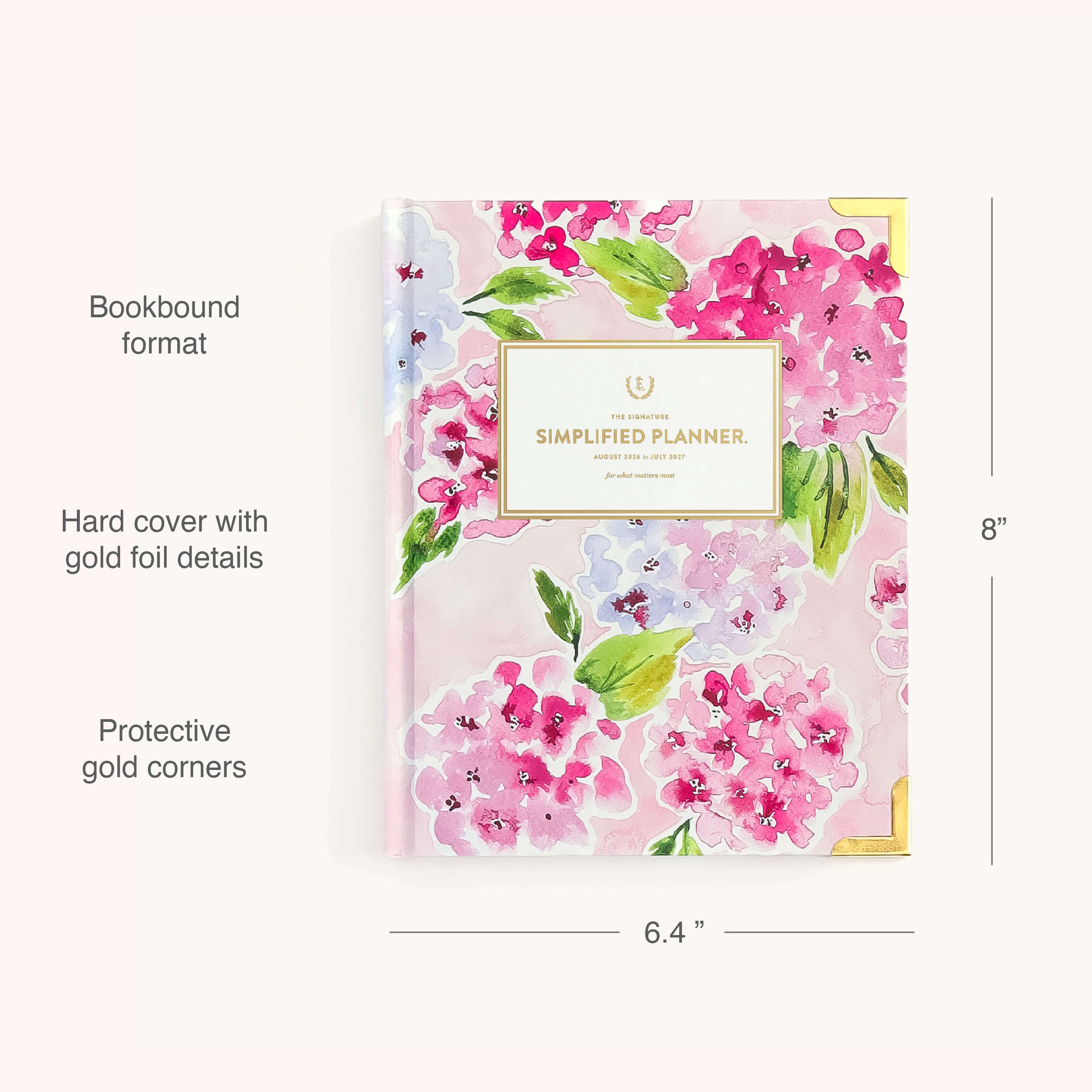 The Simplified 2026-2027 Bookbound Weekly Planner in Blush Hydrangea features a pink floral design, gold foil accents, protective corners, lay-flat binding, and measures 8 x 6.4.