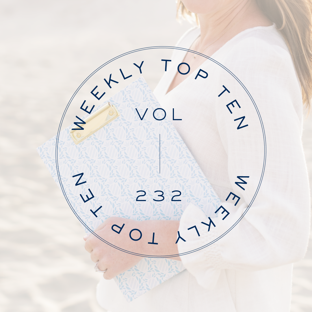 Weekly Top Ten: Vol. 232