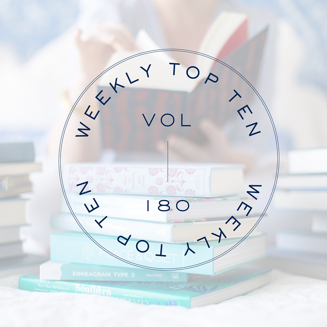 Weekly Top Ten: Vol. 180