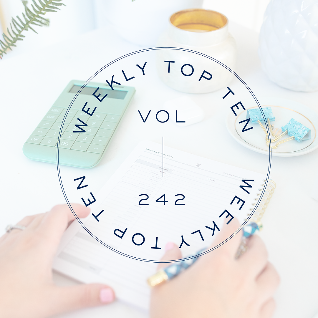 Weekly Top Ten: Vol. 242