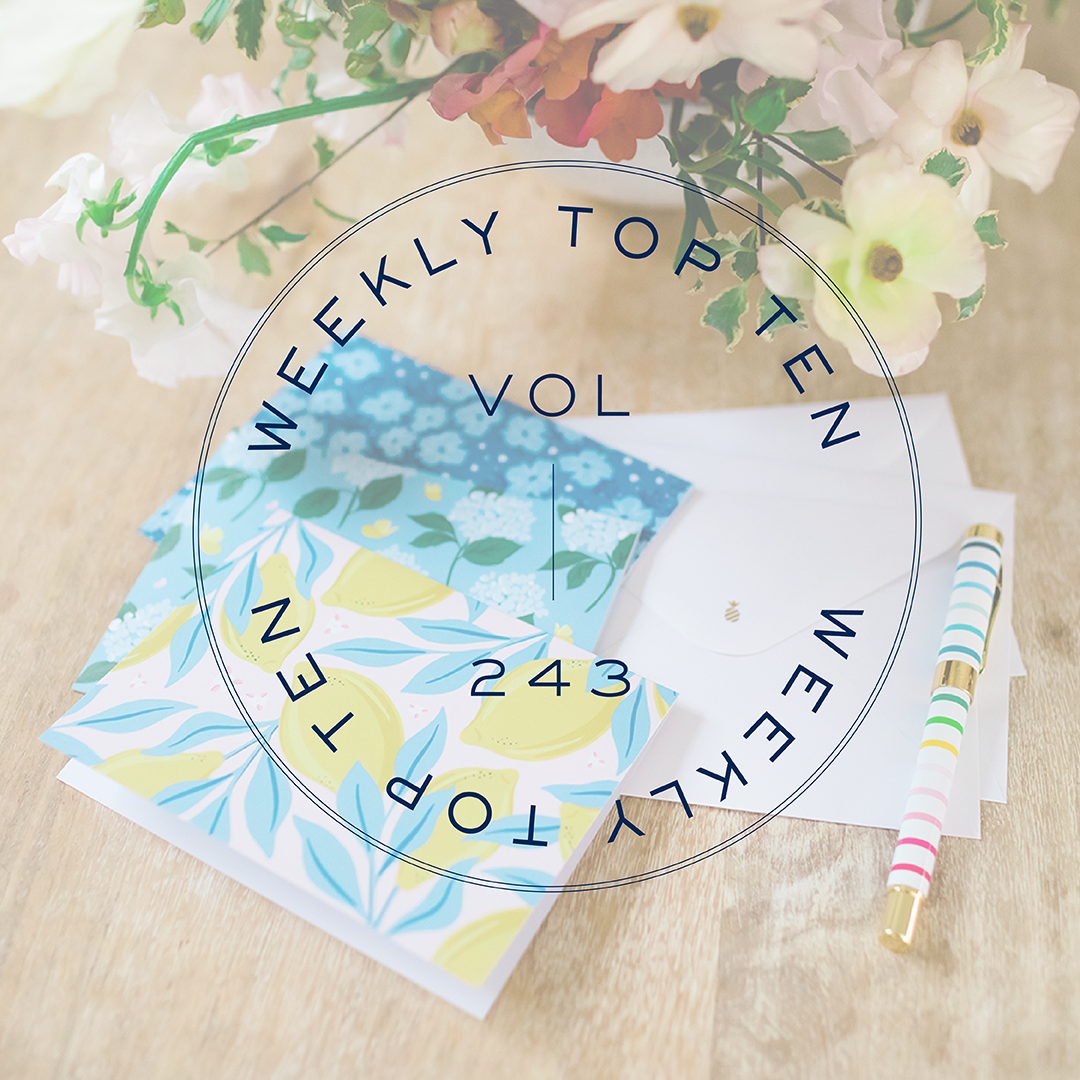 Weekly Top Ten: Vol. 243
