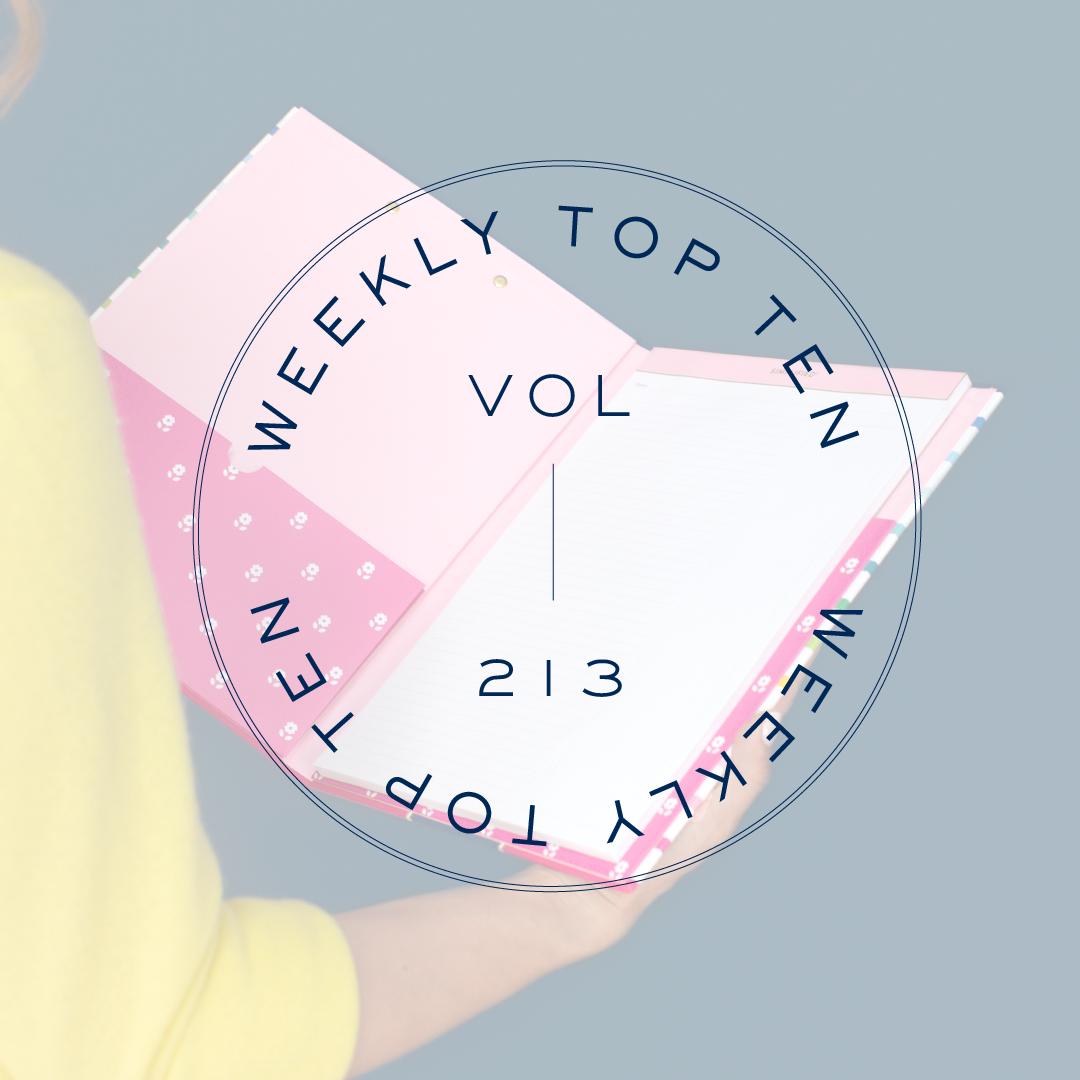 Weekly Top Ten: Vol. 213