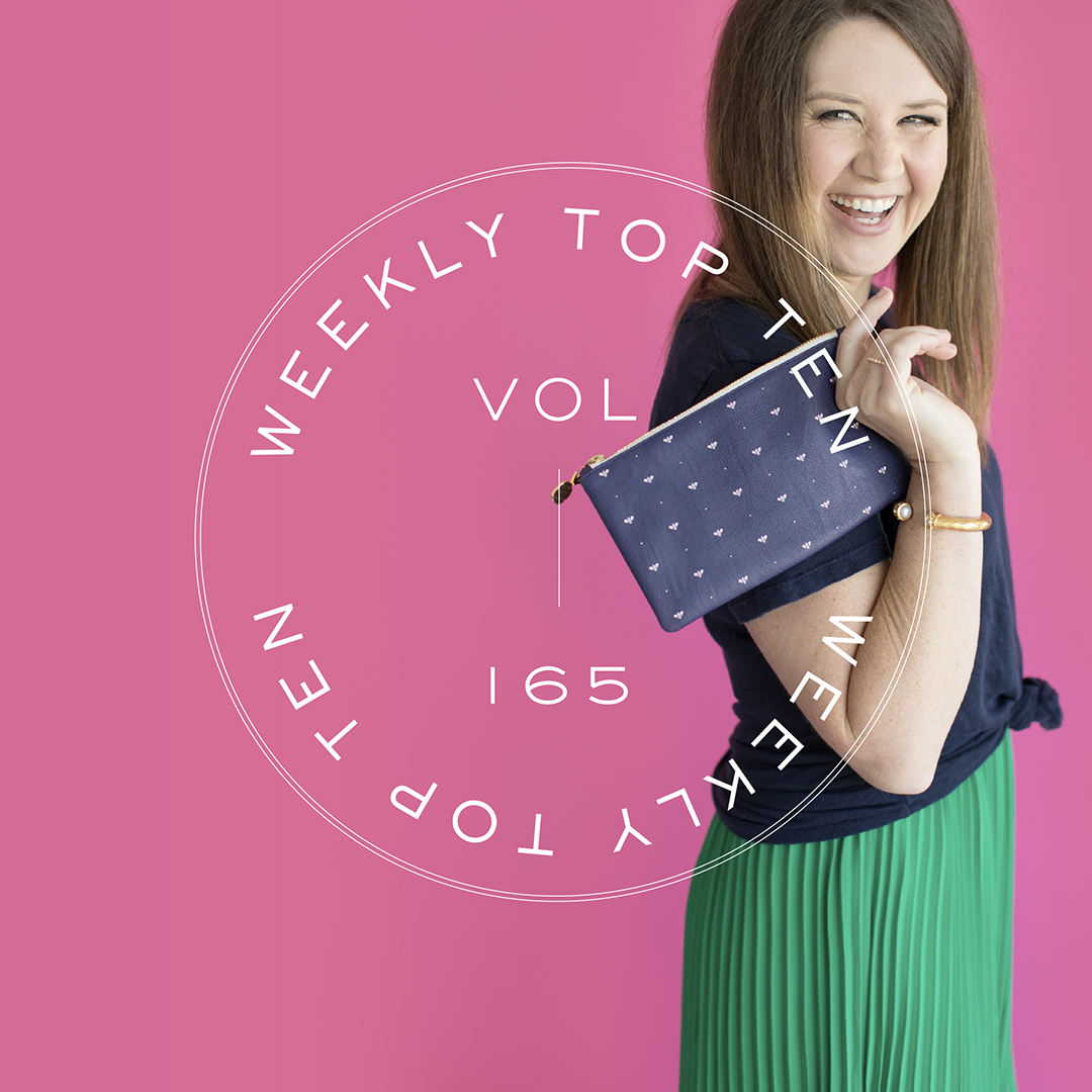 Weekly Top Ten: Vol. 165