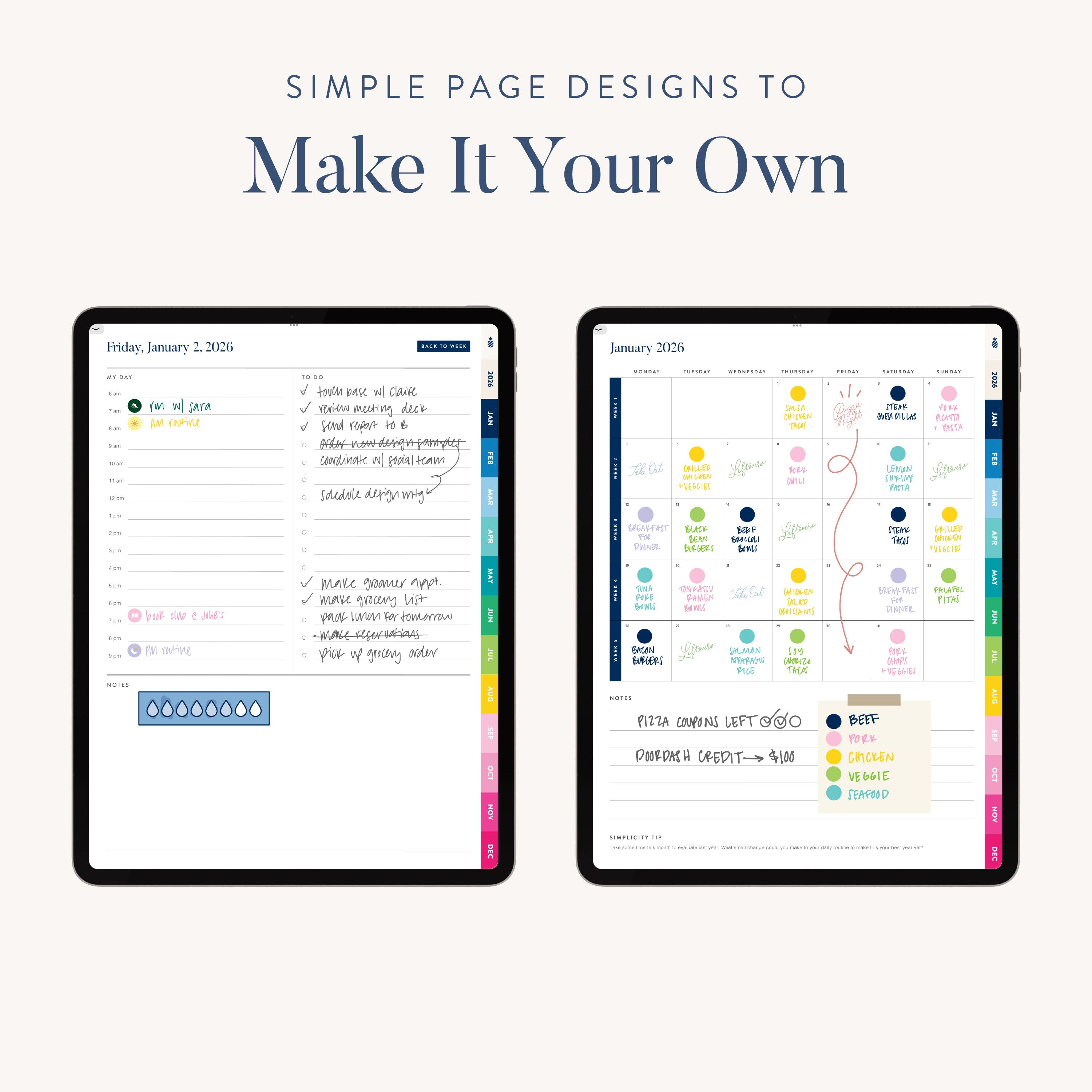 Two iPad screens show planner pages with handwritten notes, tasks, and colorful tabs. The heading says, “Simple Page Designs to Make It Your Own.” Perfect for the 2026 Digital Simplified Planner by Simplified for Goodnotes!.