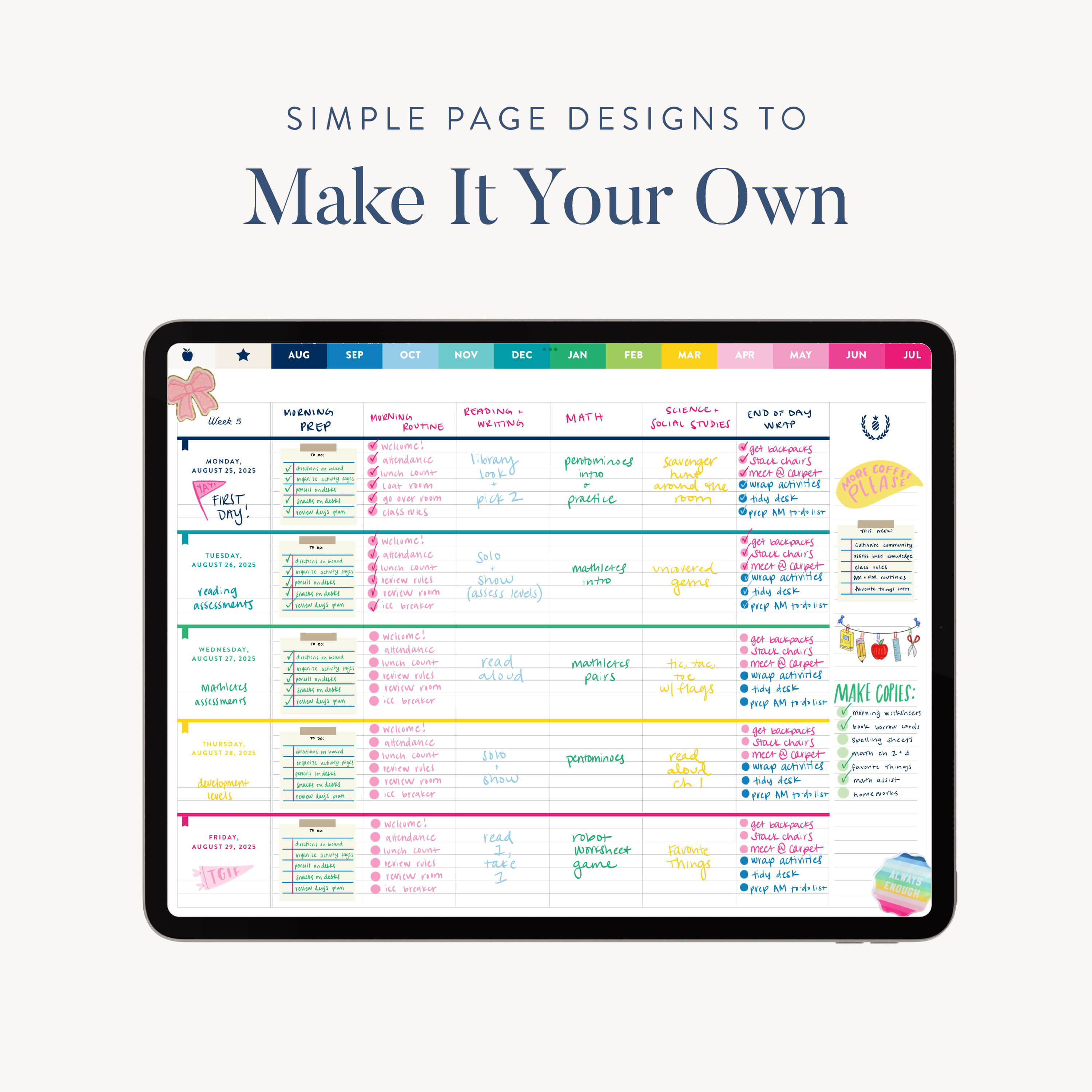 An iPad shows the Simplified 2025-2026 Digital Teacher Planner, featuring colorful, handwritten weekly pages with subjects and notes. The heading reads, Simple Page Designs to Make It Your Own, ideal for digital or PDF planner setups.
