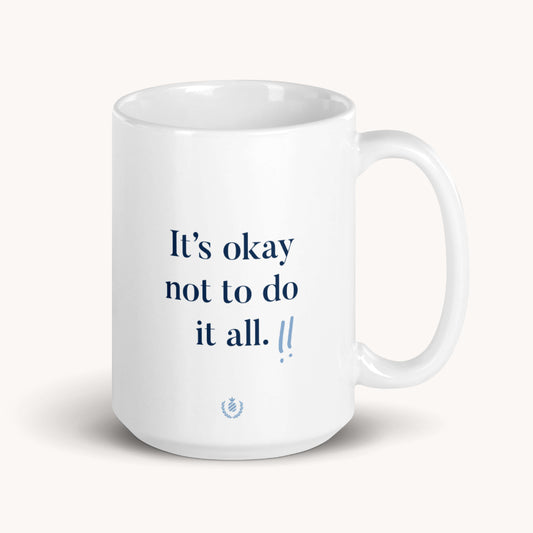 it's okay mug design