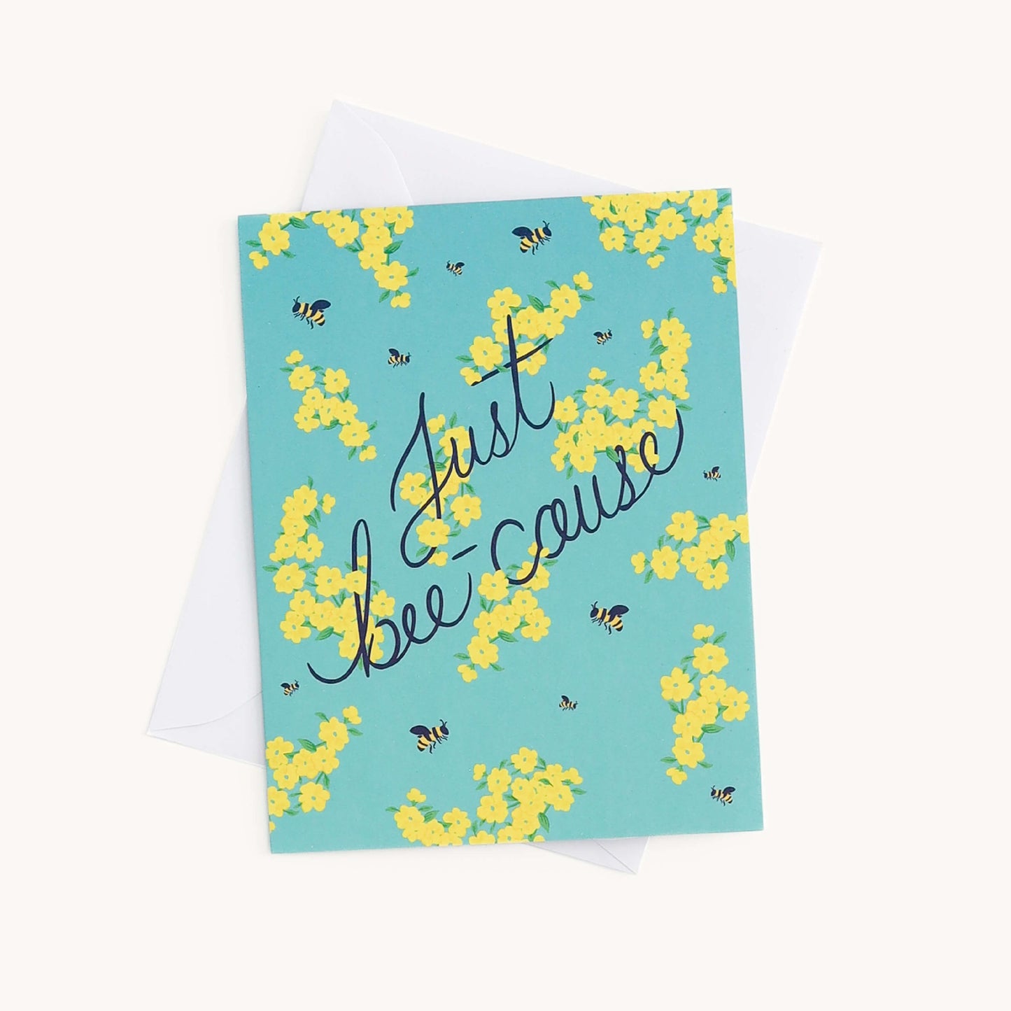 JUST BEE-CAUSE CARD